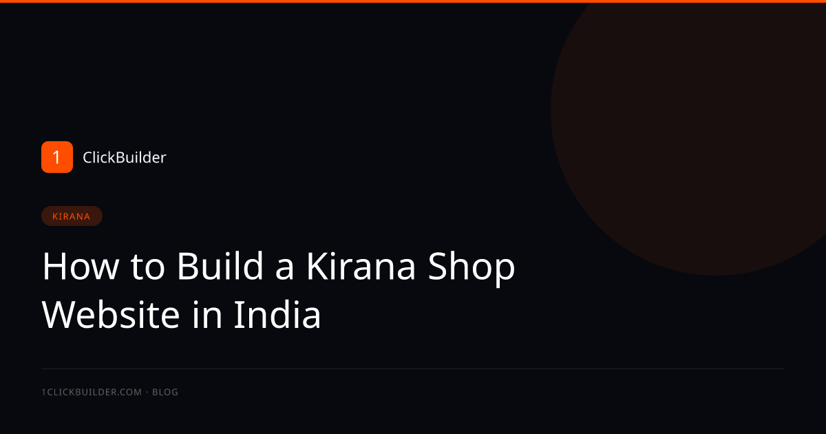 How to Build a Kirana Shop Website in India